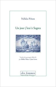 Nélida Pinon : Un jour j’irai à Sagres